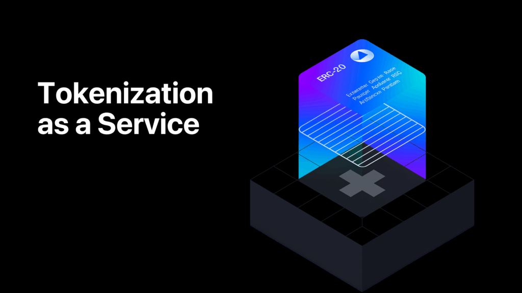 Tokenization as a Service