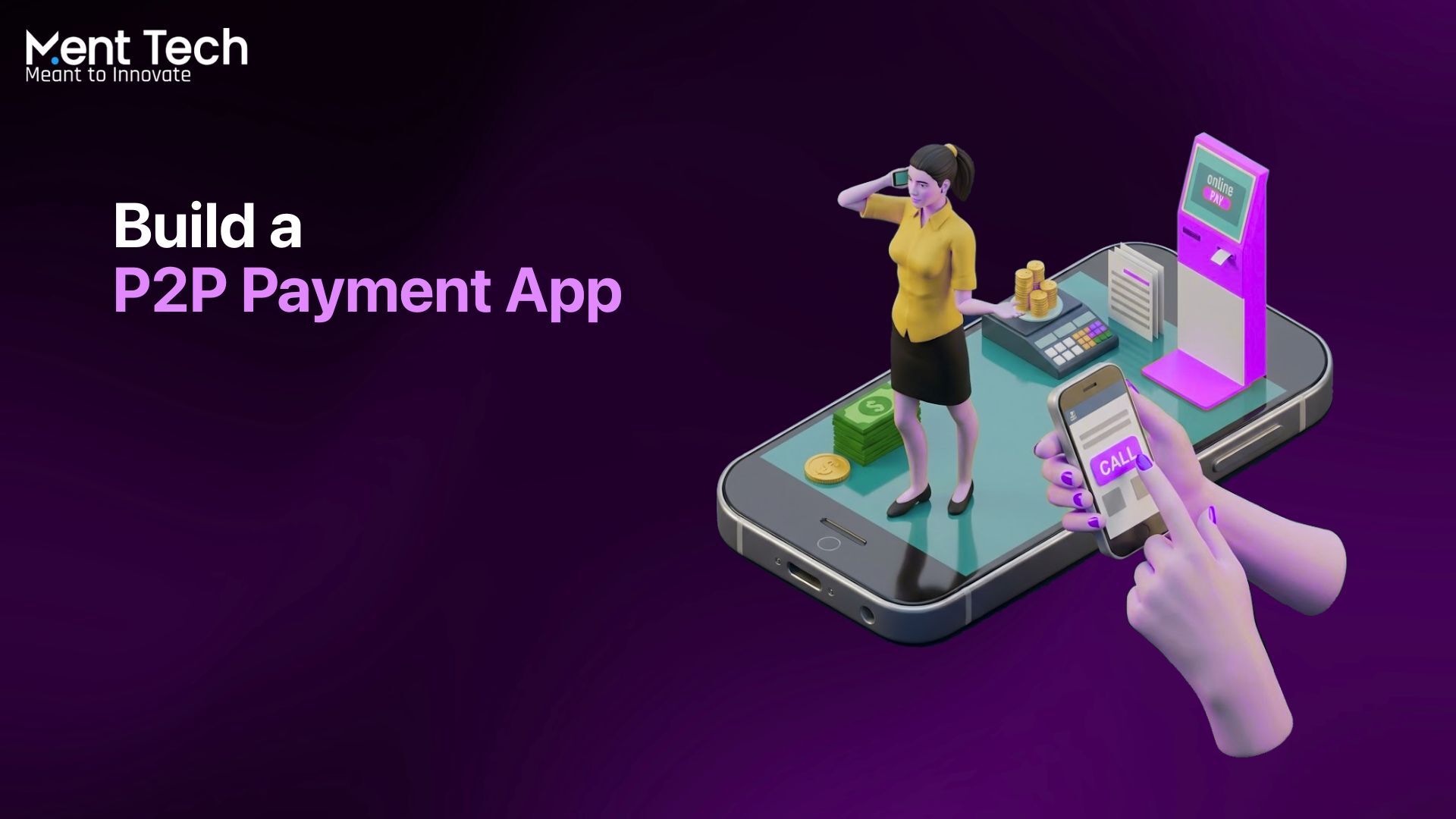 Build Successful P2P Payment App