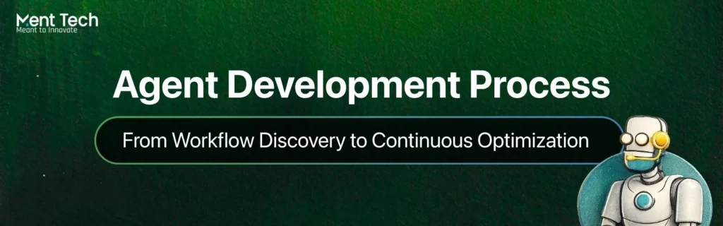 AI Agent Development Process
