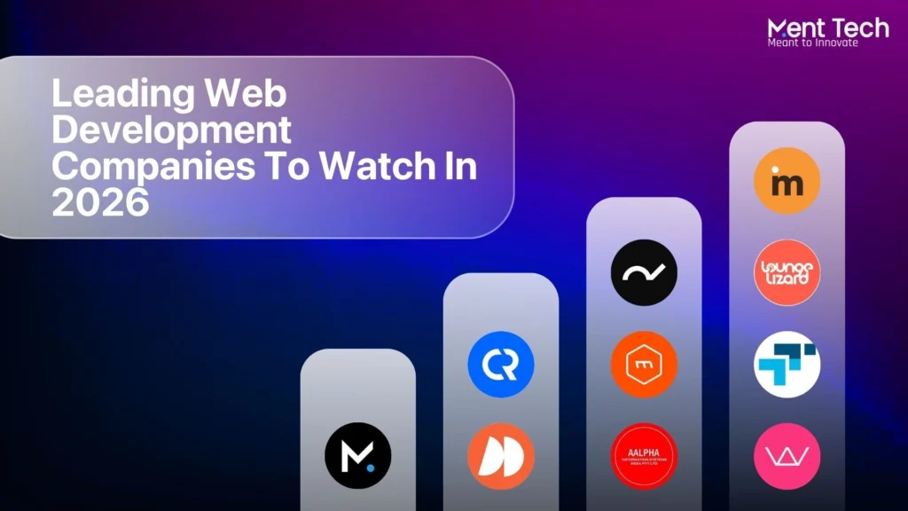 Leading Web Development Companies To Watch In 2026