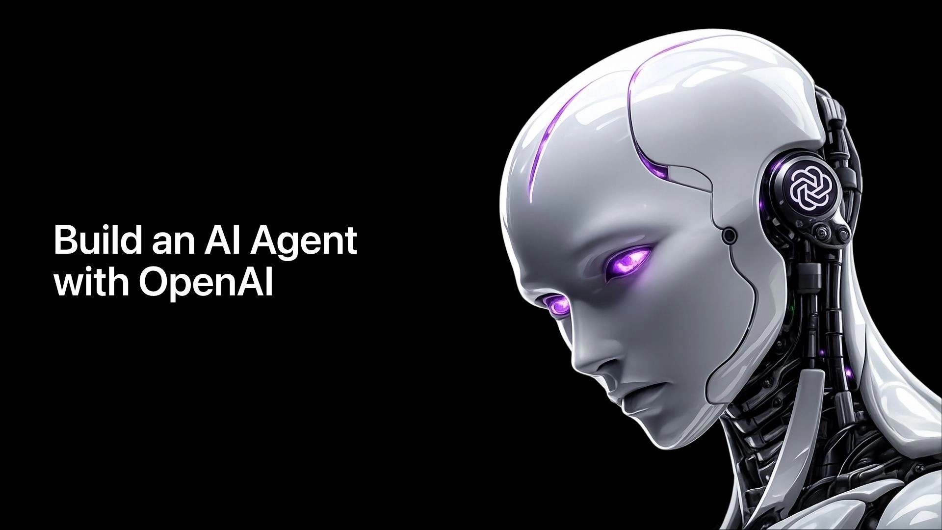How to Build an AI Agent with OpenAI API: Architecture, Tools, and Best Practices