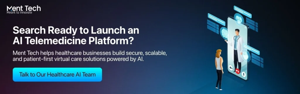 Ready to Launch an AI Telemedicine Platform?