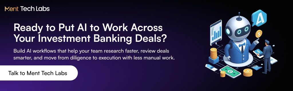 Ready to Put AI to Work Across Your Investment Banking Deals?