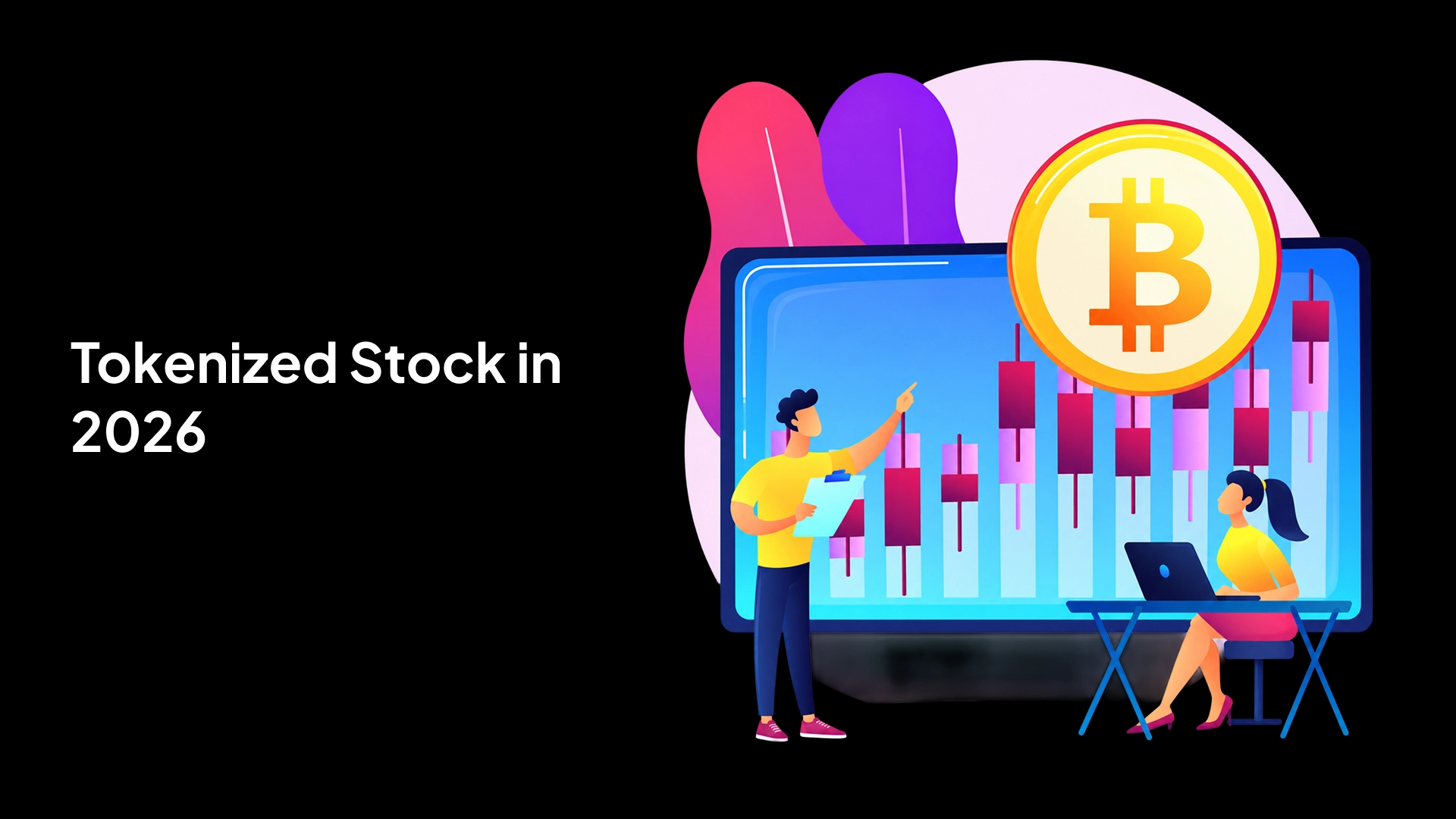 Tokenized Stocks in 2026: How It Works, Benefits & Risks